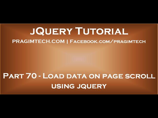 Load data on page scroll using jquery