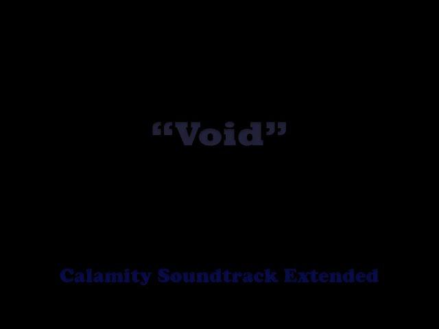 Terraria Calamity Soundtrack | The Void (The Lower Abyss Theme) Extended