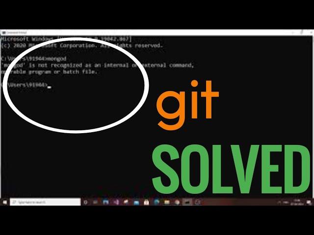 Git is not recognized as an internal or external command | Git error solved