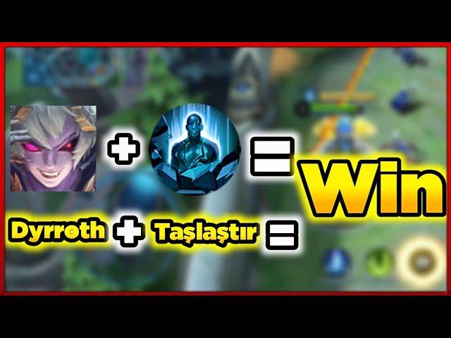 Dyrroth + Taşlaştır = Kolay Maç Kazanma Taktiği Mobile Legends