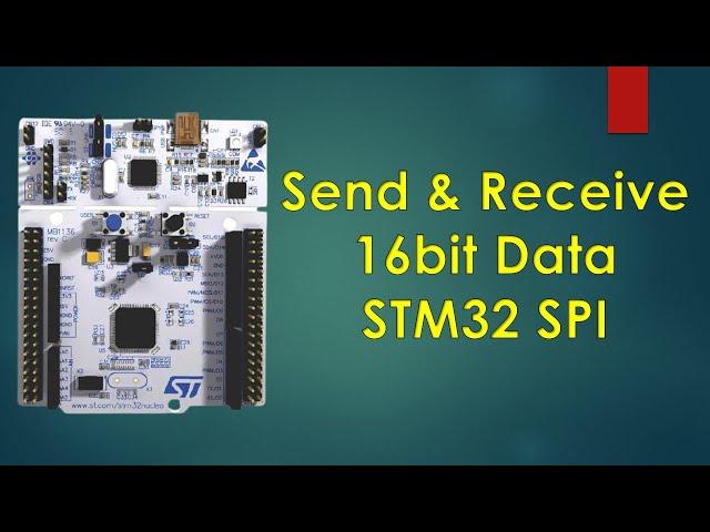 How to Send and Receive 16bit Data with SPI STM32 || STM32CubeIDE ||