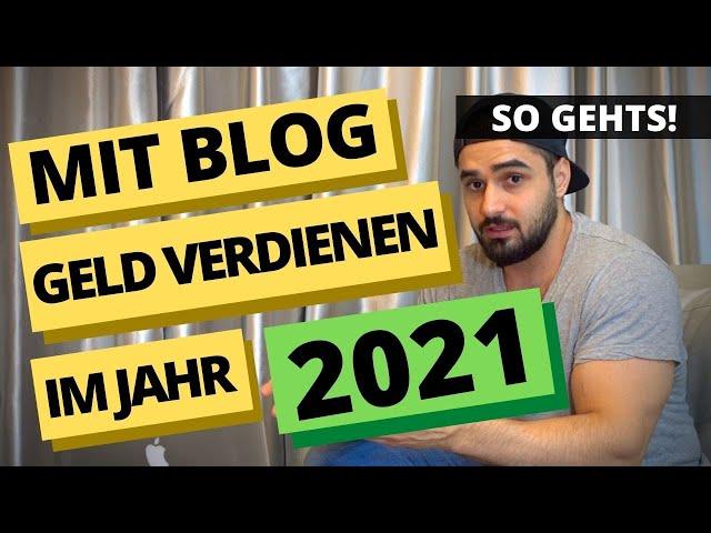 2021 mit Blog Geld Verdienen? | Die 3 einzigen Wege, um mit deinem Blog wirklich Geld zu verdienen!