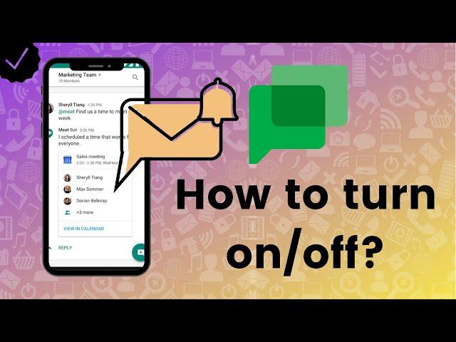 How to turn on/off chat notifications on Google Chat?