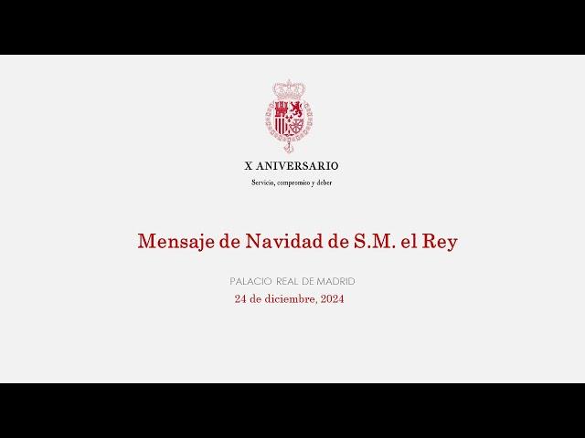 Mensaje de Navidad de Su Majestad el Rey 2024