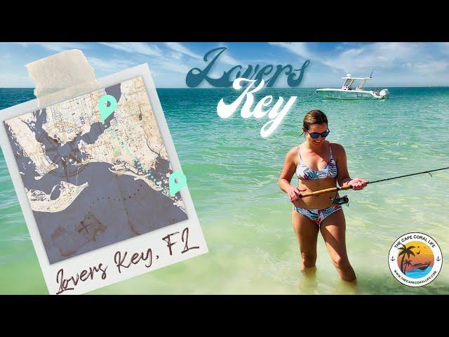 Cape Coral to Lovers Key State Park: Must See Beach in Southwest Florida