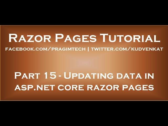 Updating data in asp net core razor pages