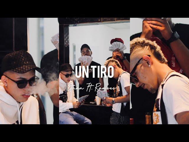 #UNTIRO - ETHAN X RAMSES ( OFICIAL MUSIC VIDEO )