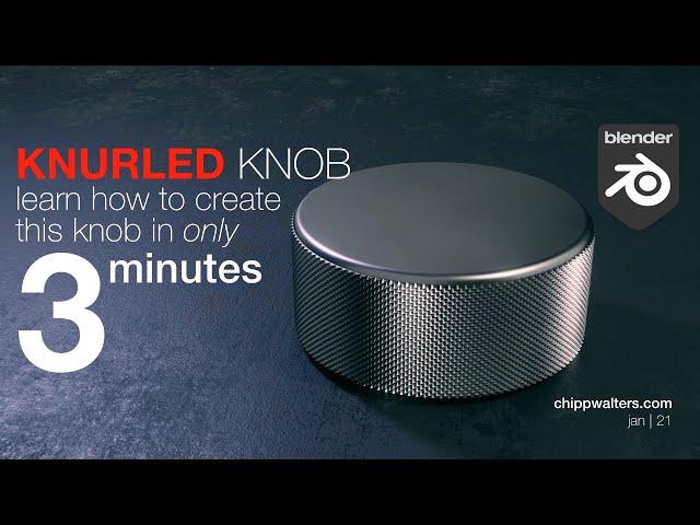 Created a Knurled Knob in only 3 Minutes in Blender