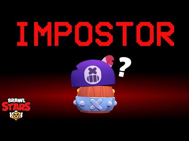 AMONG US BUT IN BRAWL STARS | WHO IS THE IMPOSTOR?