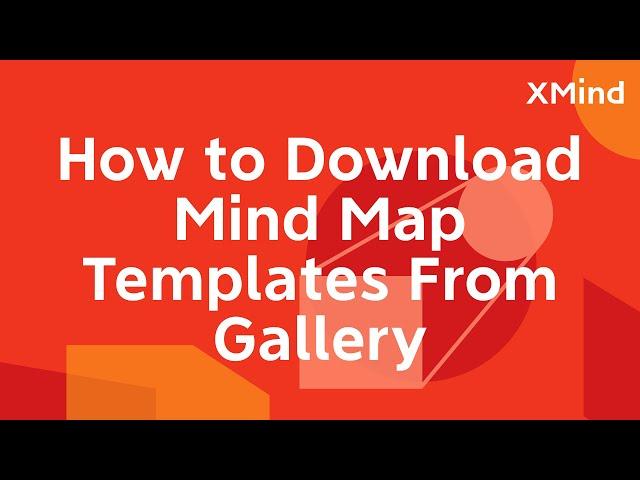 How to Download Mind Map Templates From Gallery and Export With XMind Share | Feature Tutorial