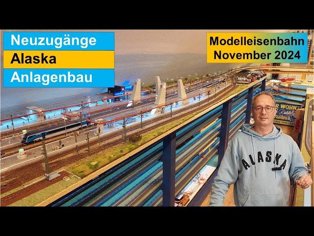 Bau einer großen Märklin Modelleisenbahn H0 November 2024 - Baufortschritte, Neuzugänge , Alaska