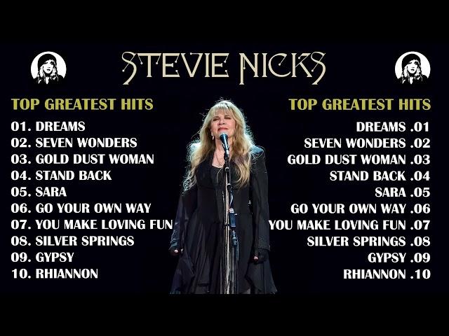 Stevie Nicks Greatest Hits - Best Songs of Stevie Nicks 2022