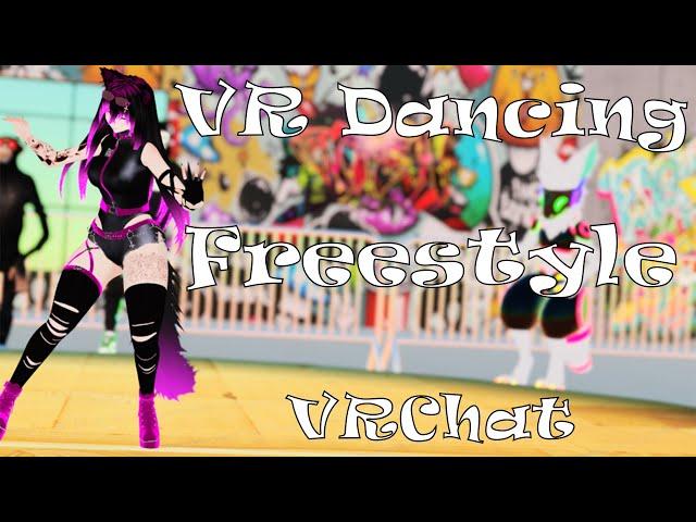 #VRDancing ~ Megumi's First Freestyle Cypher Event ~ Progression #002