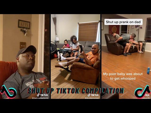 SHUT UP CHALLENGE PRANK ON DADDY  [BEST TIKTOK COMPILATION]