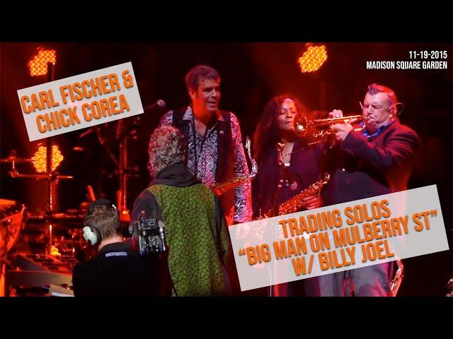 Carl Fischer and Chick Corea trading solos (Big Man on Mulberry St w/ Billy Joel 11-19-2015)
