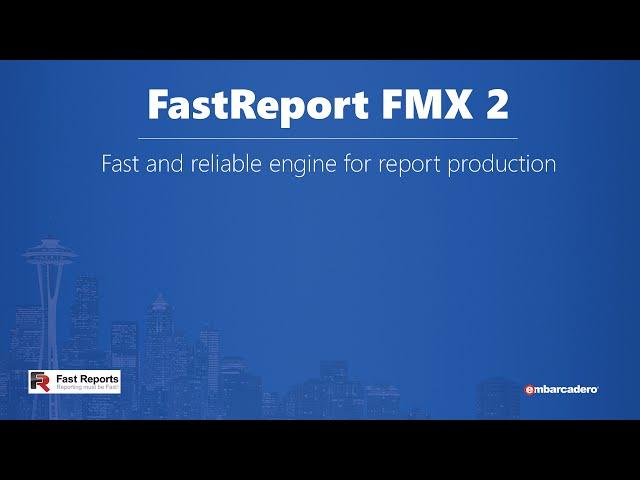 Embarcadero Technology Partner Spotlight - Fast Reports Inc.