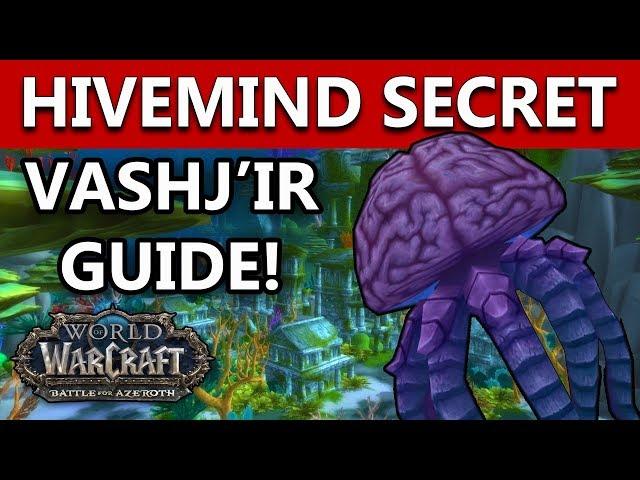 World Of Warcraft BFA Patch 8.1 HIVEMIND SECRET MOUNT GUIDE | Red Monocle Vashj'ir | Part 1