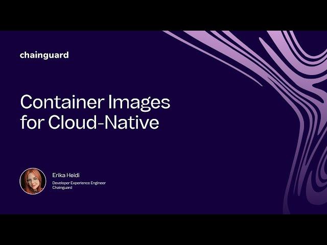 Wolfi 101: Container Images for Cloud Native