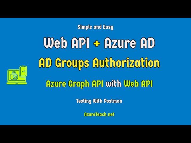 Net6 Web Api Azure AD Authentication And Authorization With Azure Ad Groups