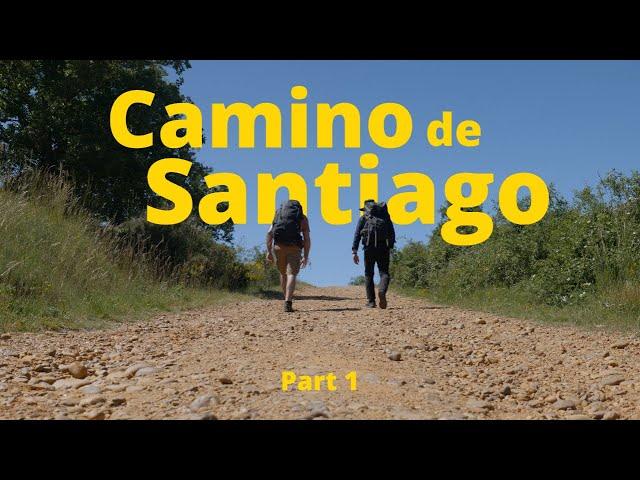 Camino de Santiago 2024 - (PART 1)