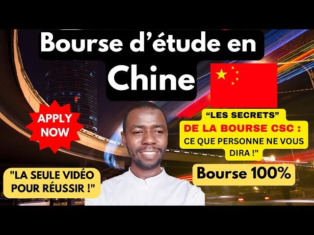 "Étudier Gratuitement en Chine| Guide complet : Secrets pour Obtenir la Bourse CSC"