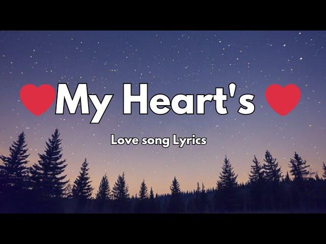 My Heart's ️ Love Song (Lyrics) |English Romantic song |