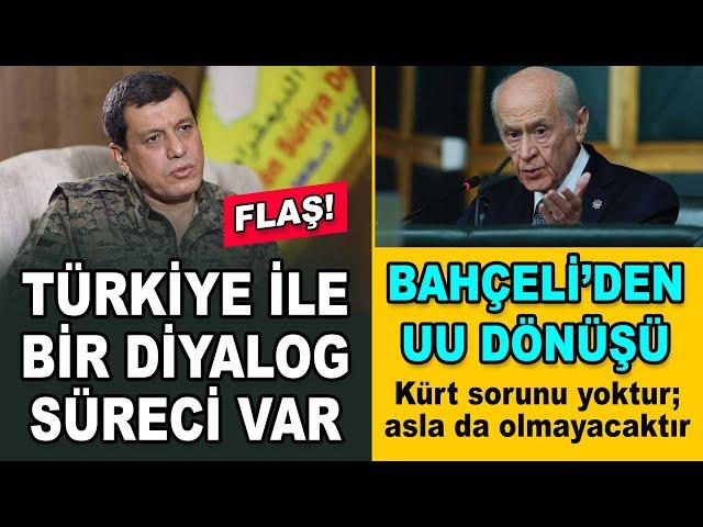 Mazlum Abdi: Türkiye ile diyalog süreci var, Bahçeli orijinal haline döndü: Kürt sorunu yoktur