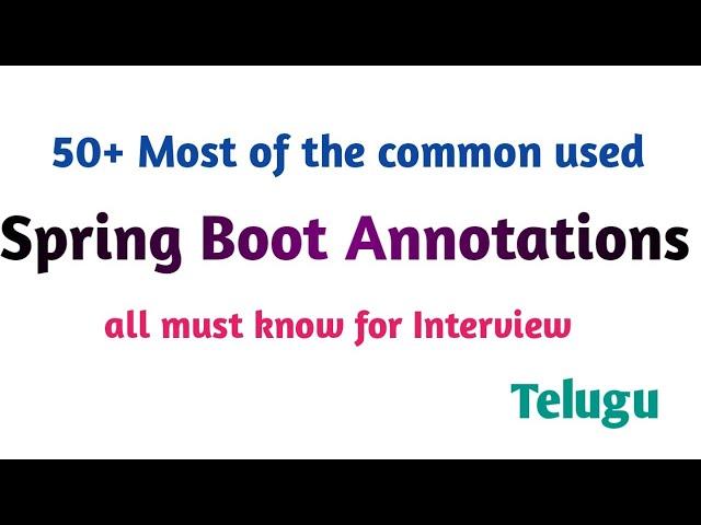 Spring Boot Annotations | Spring Annotations | Interview QA | All should know | Thiru Academy