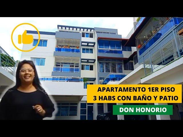 APARTAMENTO PRIMER PISO CON PATIO | 3 HABITACIONES CON SUS BAÑOS |  DON HONORIO | INVIERTE EN RD