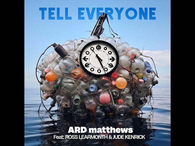 Tell Everyone  - ARD matthews Feat. Ross Learmonth and Jude Kenrick {Drums} (OFFICIAL VIDEO)