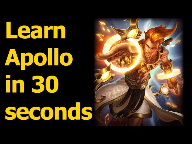 HOW TO PLAY APOLLO IN 30 SECONDS - Quick Smite God Guide