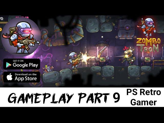 Zombotron Re-Boot : Inrush Chapter 1 (Level 9) Gameplay (Android/IOS) | PS Retro Gamer #zodiac