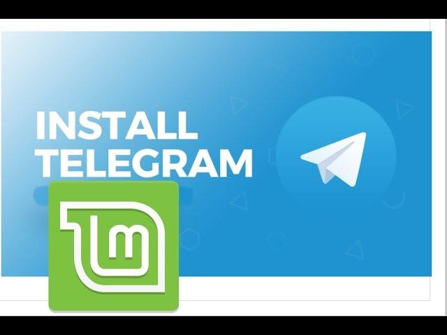 How to Install Telegram latest version on Linux Mint Tina 19.2 (Snapd installed)