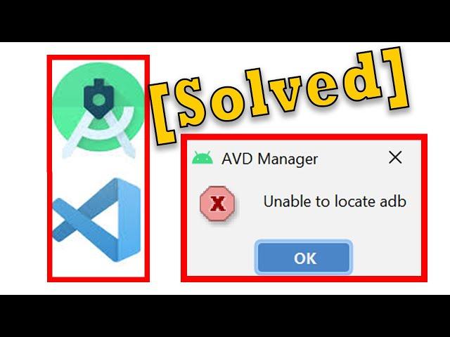 flutter unable to locate adb message in android studio [SOLVED]