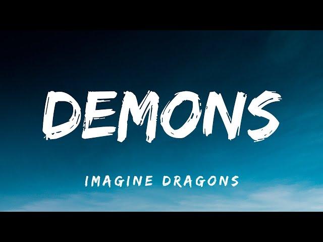 Imagine Dragons - Demons (Lyrics)