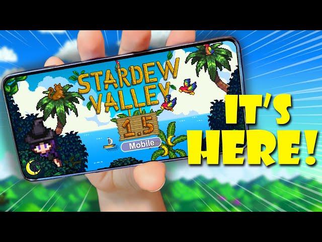 The Wait is OVER | Mobile Update 1.5 for Stardew Valley Overview