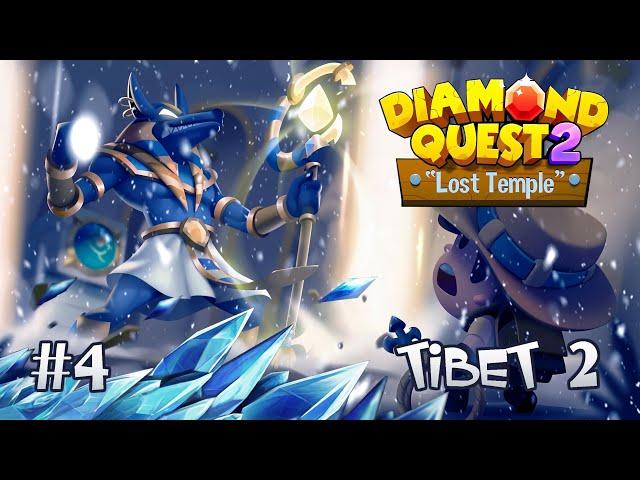 Diamond Quest 2 Tibet 2 Stage 4