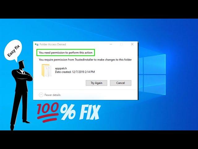 Easy fix you need permission to perform this action windows 10/11