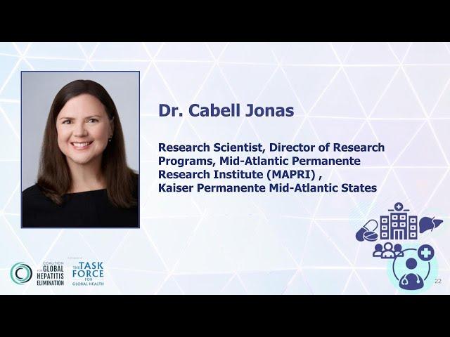 Cabell Jonas, Kaiser Permanente Mid-Atlantic | Webinar: Routine HCV testing within health systems