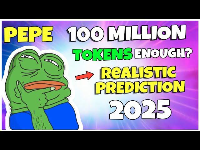 Pepe Price Prediction 2025 - 100 Million Tokens Enough To Make You A Millionaire?