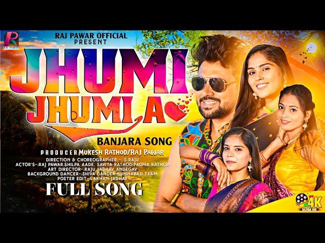 Jhumi  Jhumi A BANJARA DJ SONG |Raj Pawar|  FULL SONG | Swapnali | Savita|banjara song|shilpa|Padma|