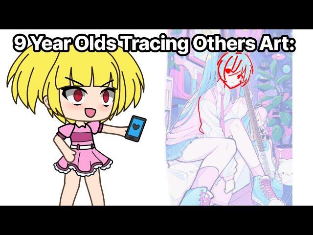 9 Years Old Brat Showing PROOF She Didn't Trace: 
