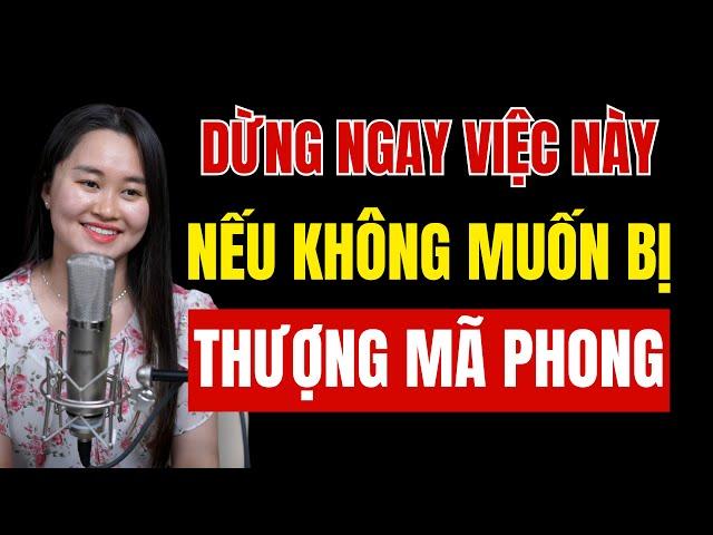 Nên làm gì khi bị "THƯỢNG MÃ PHONG" ??? | Thanh Nga Official