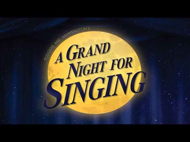 "A Grand Night For Singing" Rodgers & Hammerstein Musical Review Full Show! [University Production]