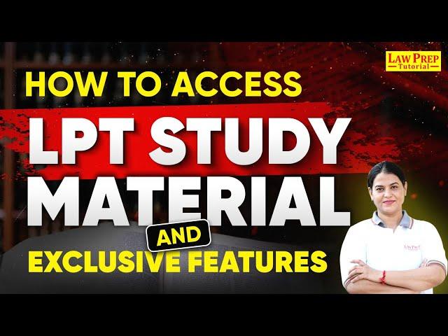 What You Get When You Join Law Prep: New Features & Benefits Explained | Study Material for LAW Exam