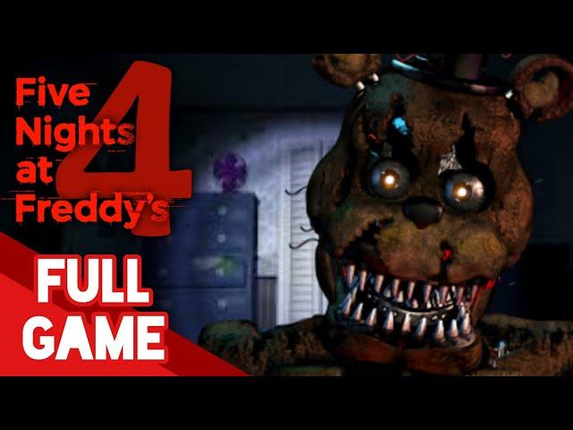 Five Nights at Freddy's 4 (Full Game Walkthrough) || Nights 1-8, All challenges, Extras, etc