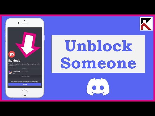 How To Unblock Someone On Discord App