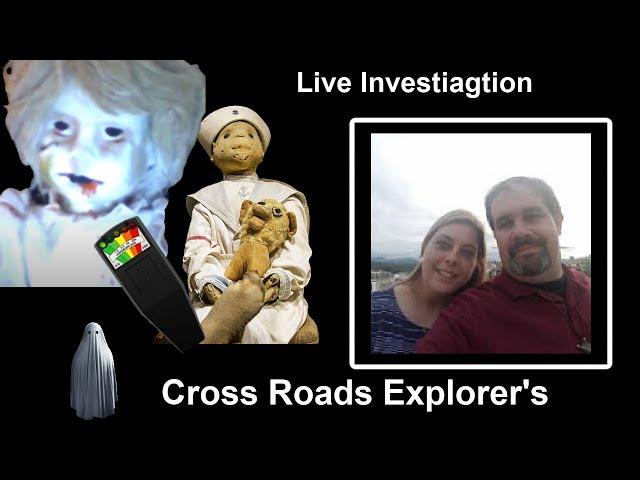 Cross Roads Explorer's - Live Investigation