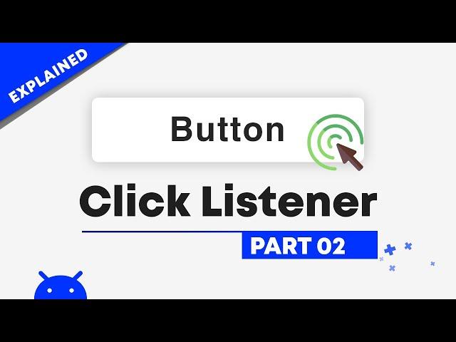 Android Button and Click Event - Part 01 | Android Studio Tutorial