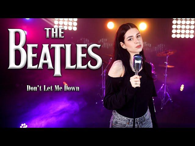 Don't Let Me Down - The Beatles (by Beatrice Florea)